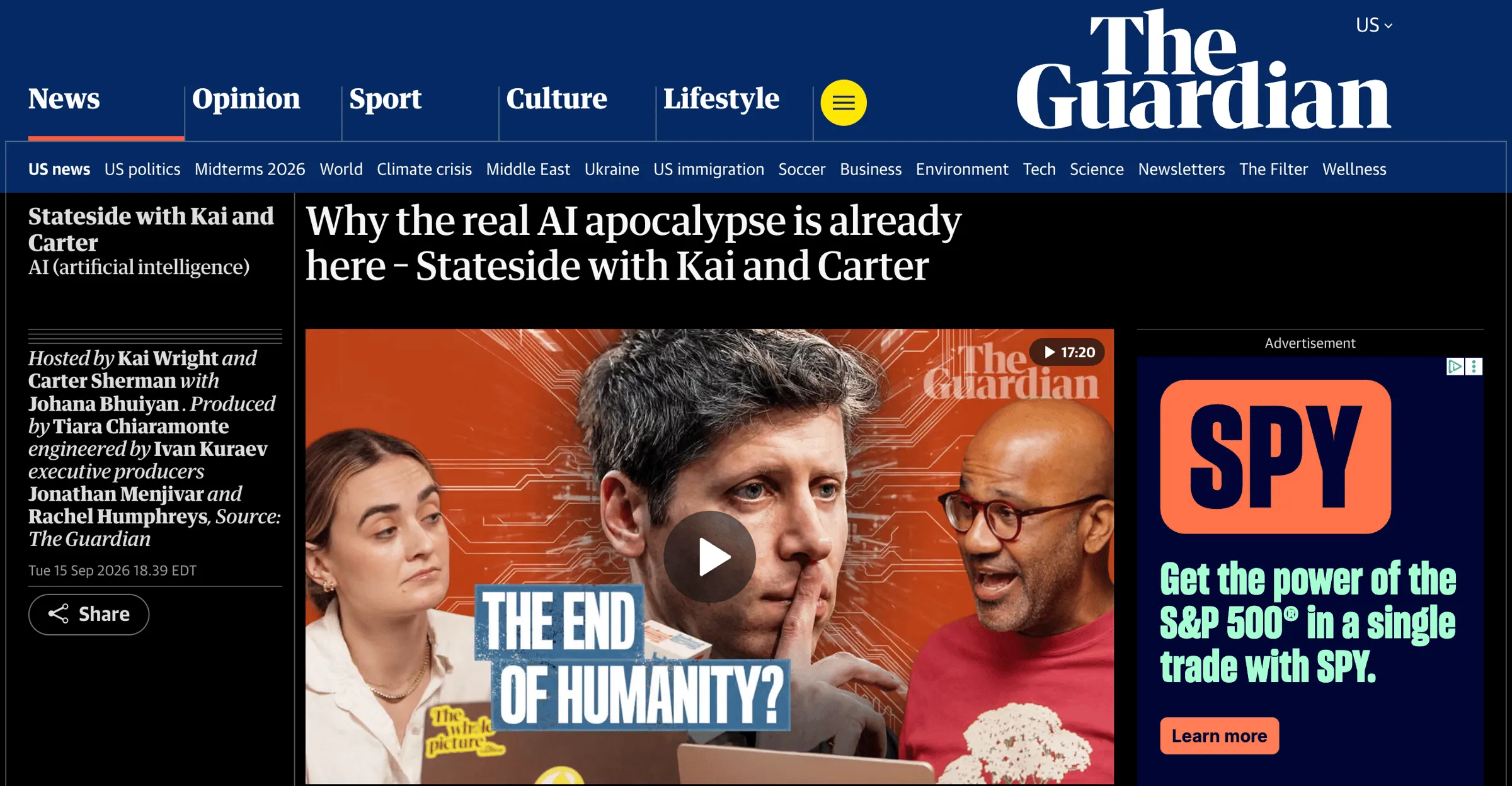 A Guardian article headlined âWhy the real AI apocalypse is already here - Stateside with Kai and Carterâ, with a video thumbnail captioned âThe end of humanity?â